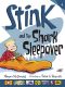 [Stink 09] • Stink and the Shark Sleepover